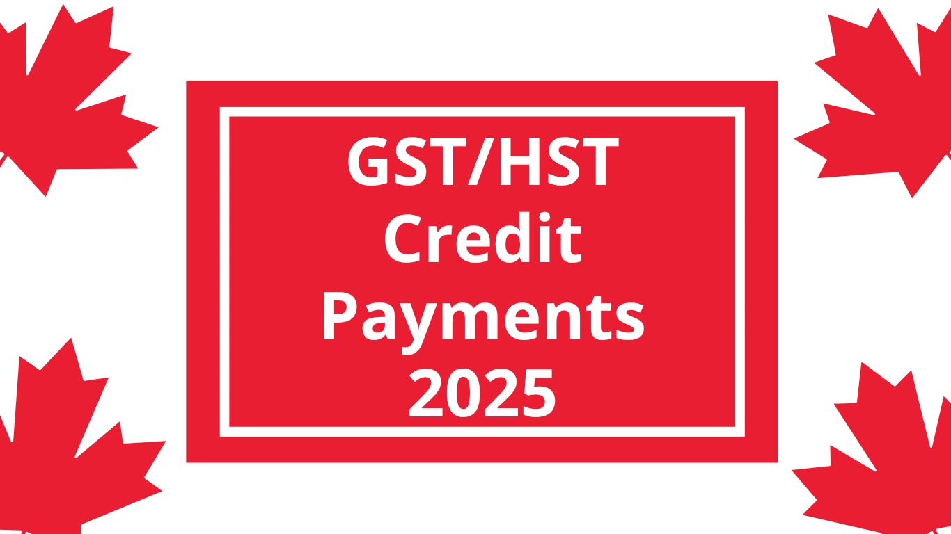 GSTHST Credit Payments 2025