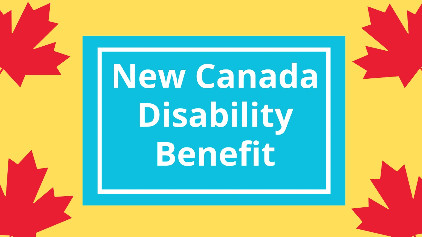 New Canada Disability Benefit Launches July 2025 — Here’s How to Apply and How Much You Could Get