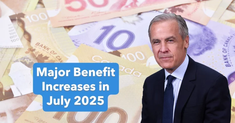 CRA Rolls Out Major Benefit Increases in July 2025 — What Canadian Families, Workers, Seniors, and Individuals Need to Know
